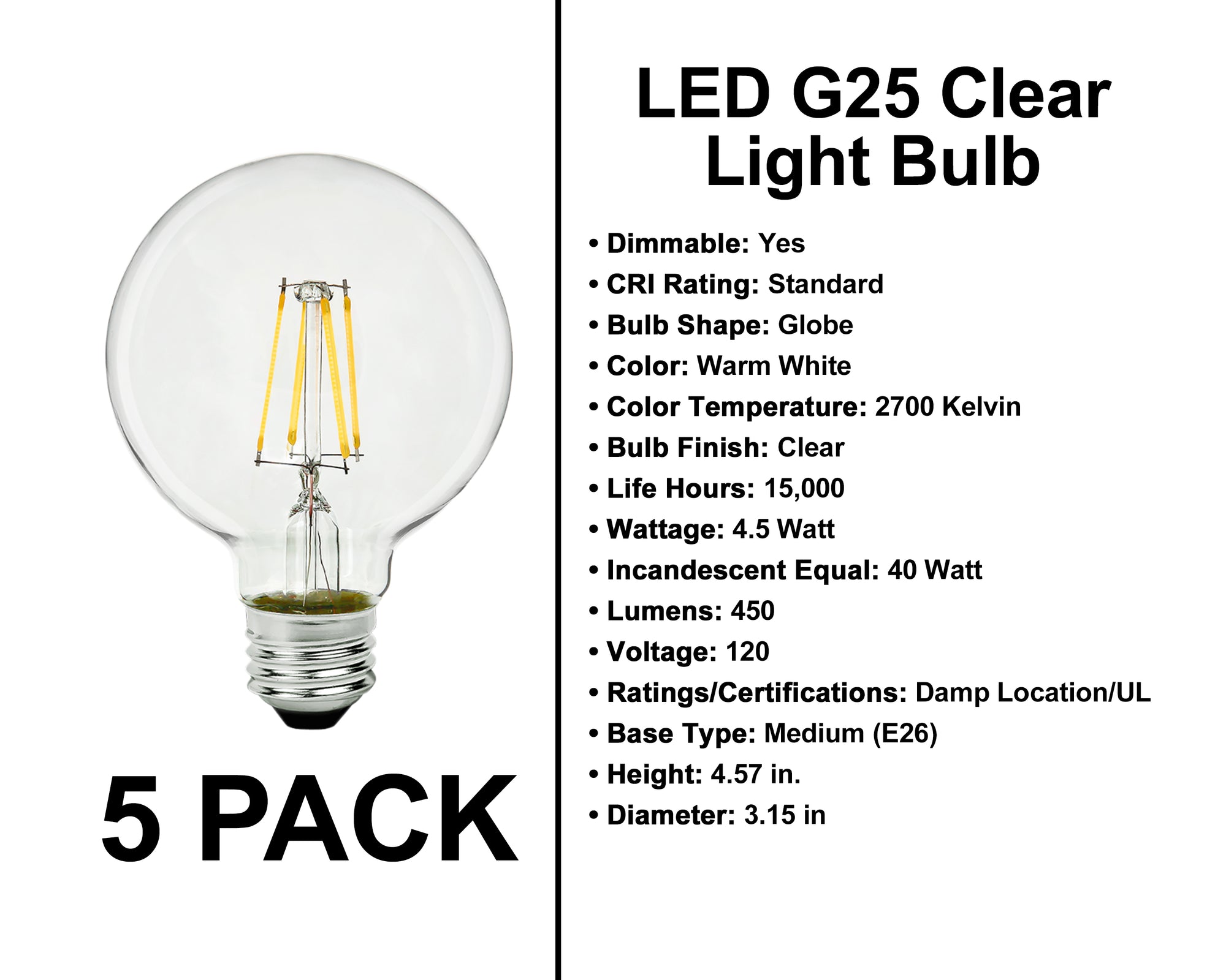 E26 Socket Globe Bulbs - 5 Pack