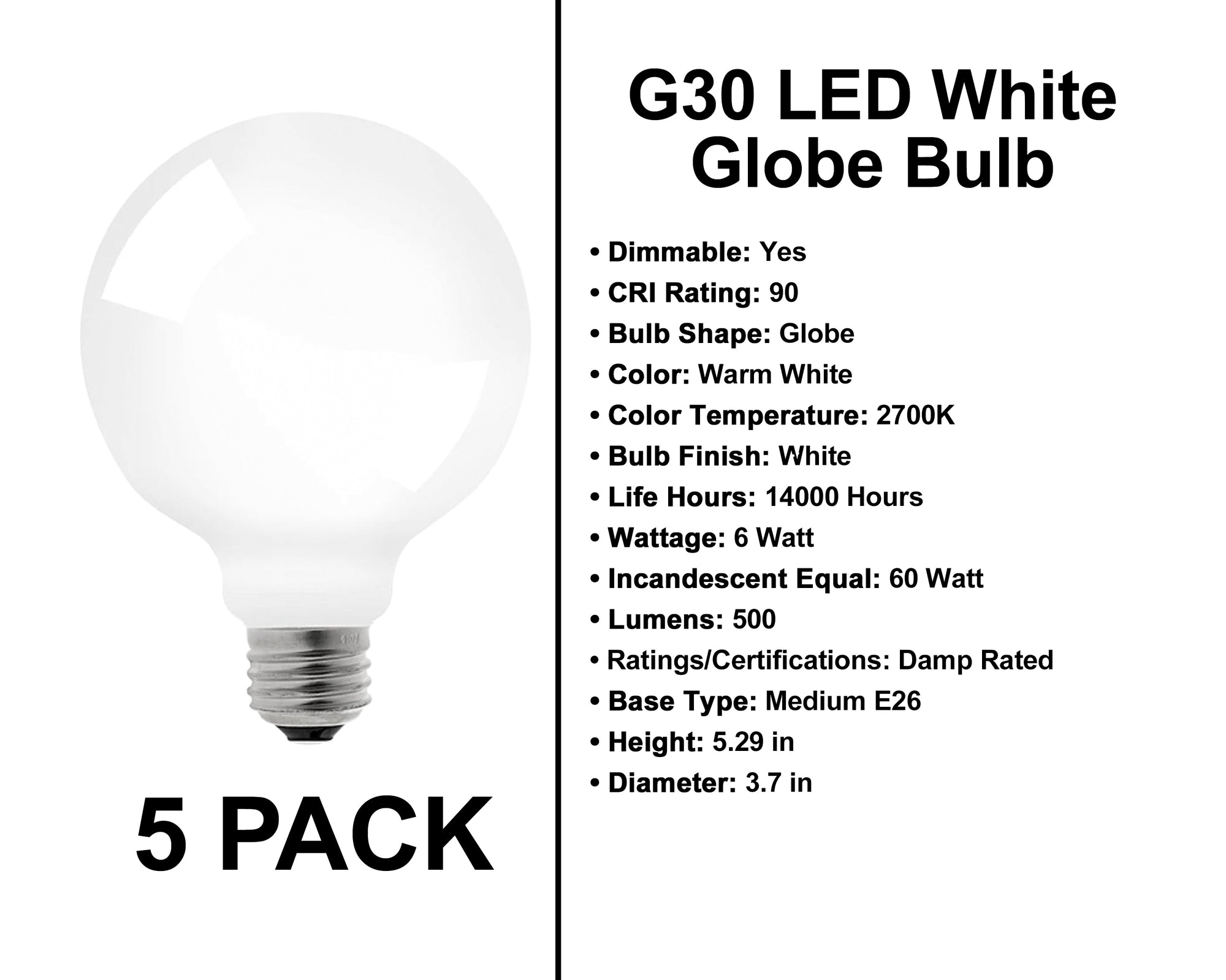 E26 Socket Globe Bulbs - 5 Pack