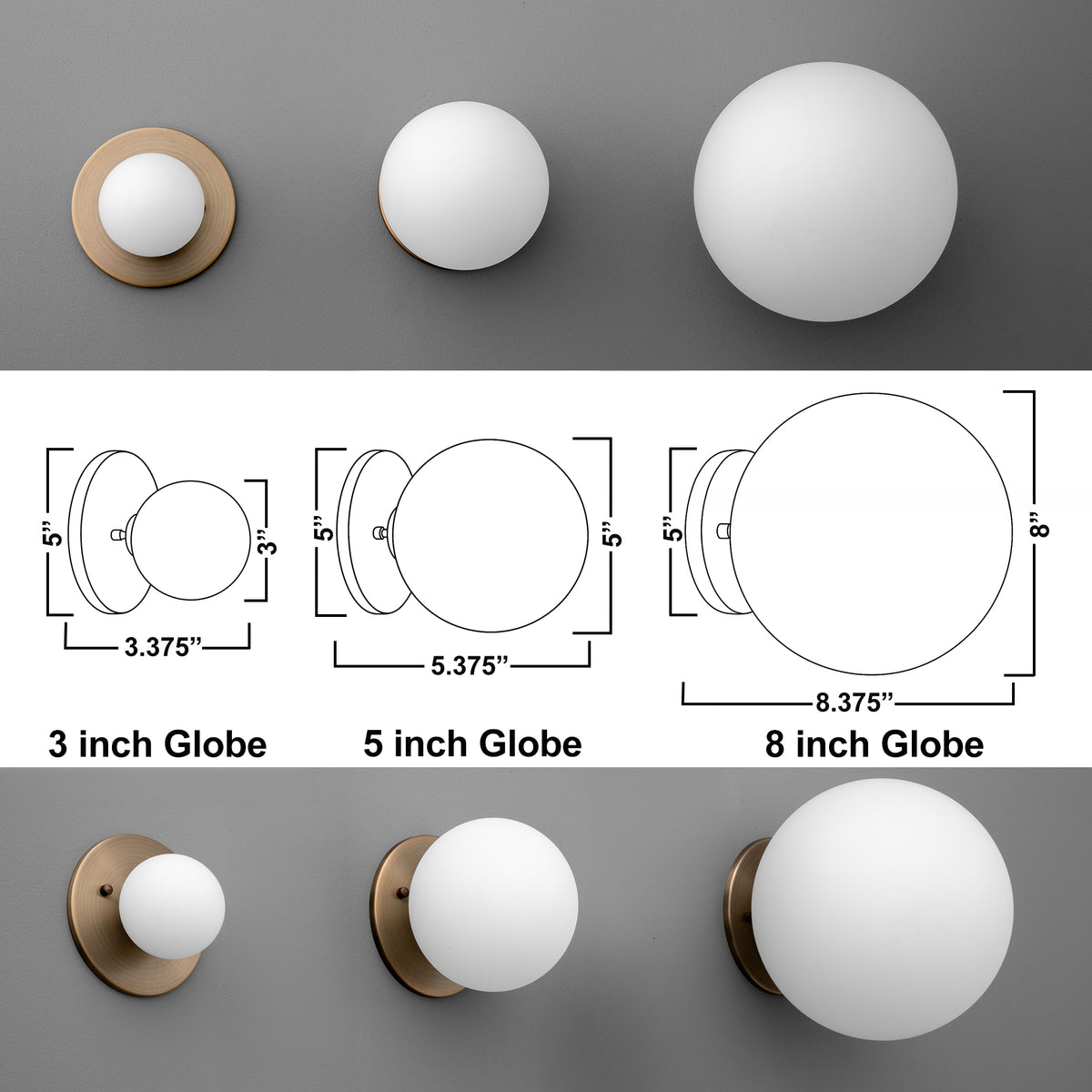 3, 5, and 8 inches diameter. - Sconce Model No. 5206