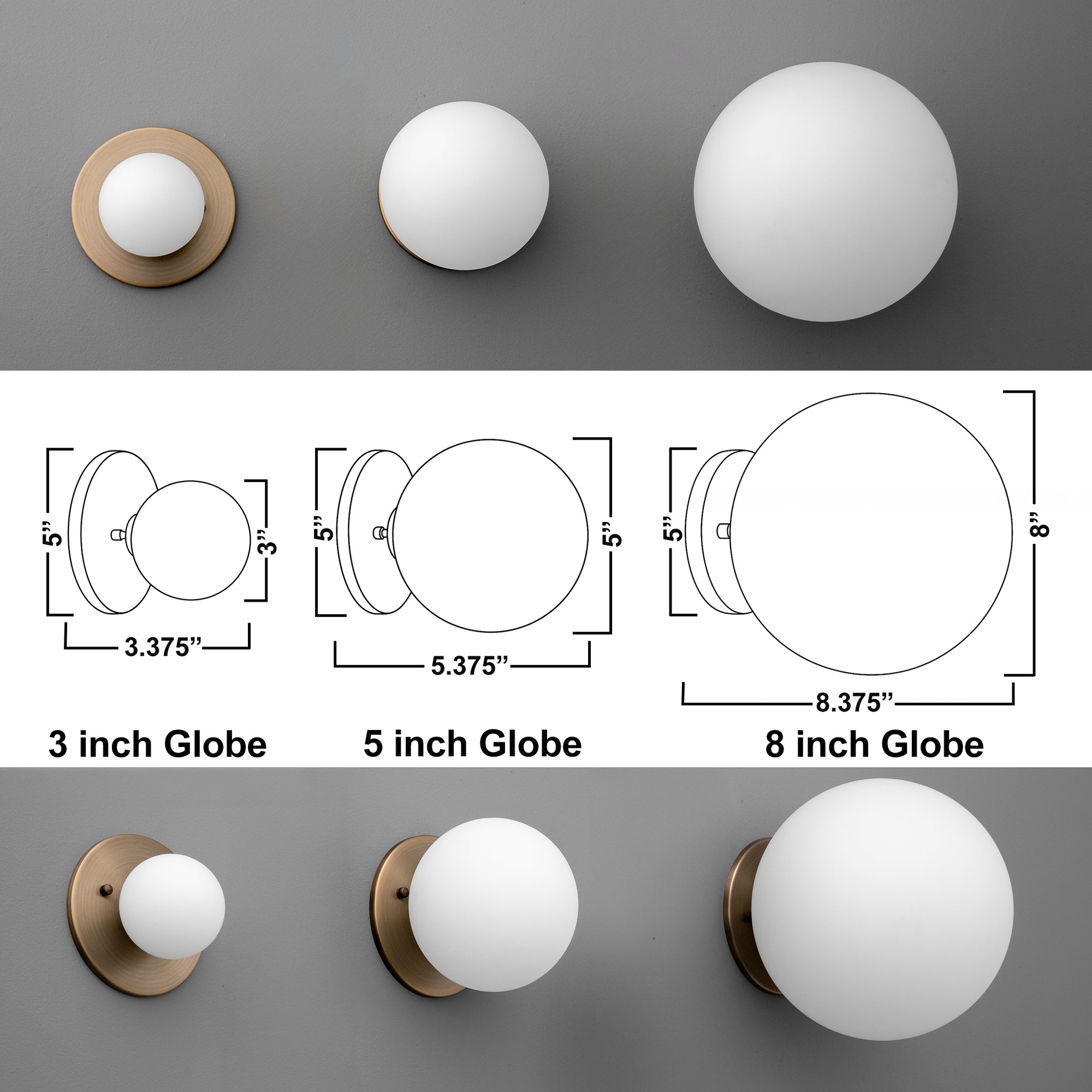 3, 5, and 8 inch diameter. - Sconce Model No. 5206